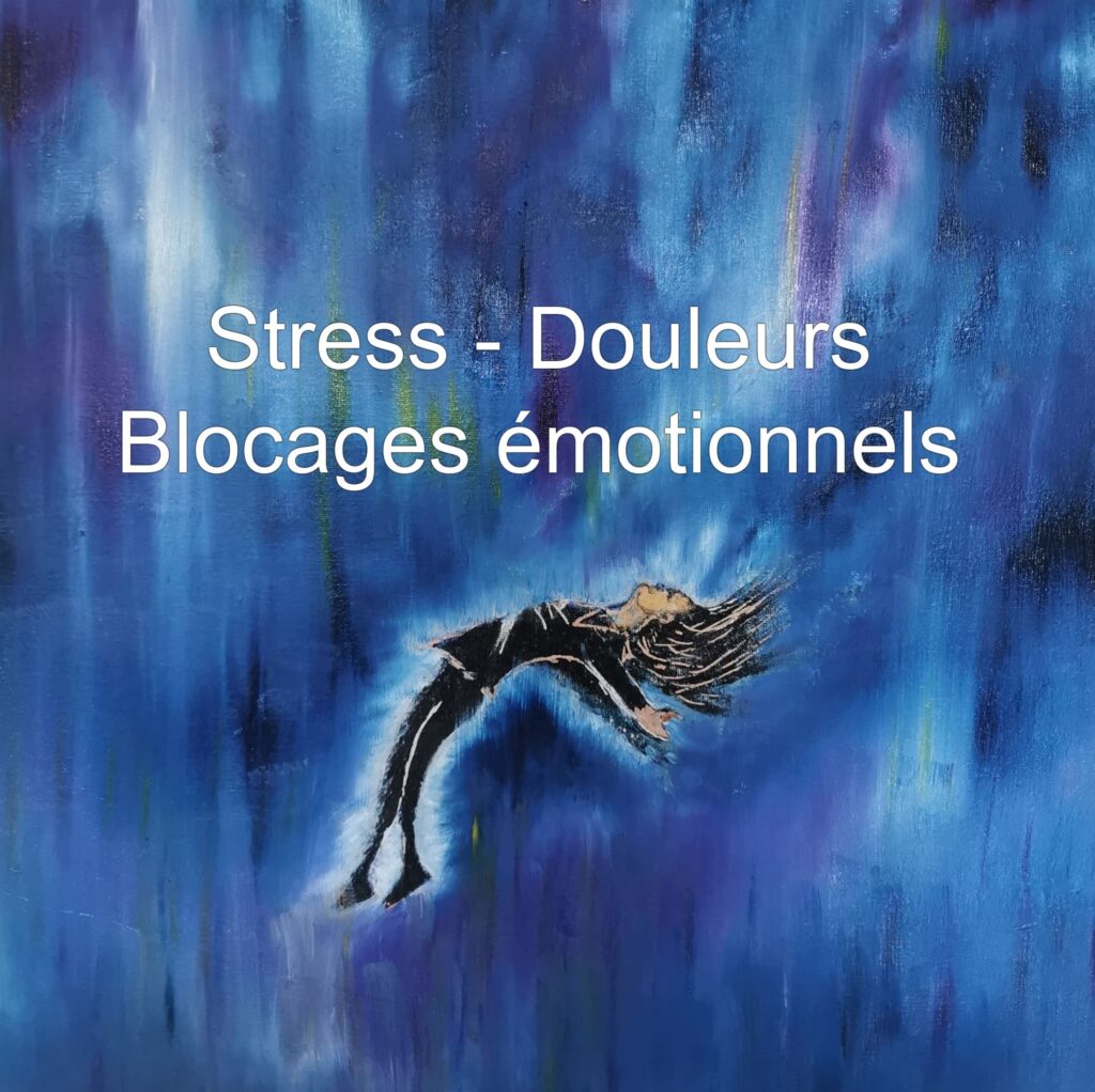 soin stress douleurs blocages
